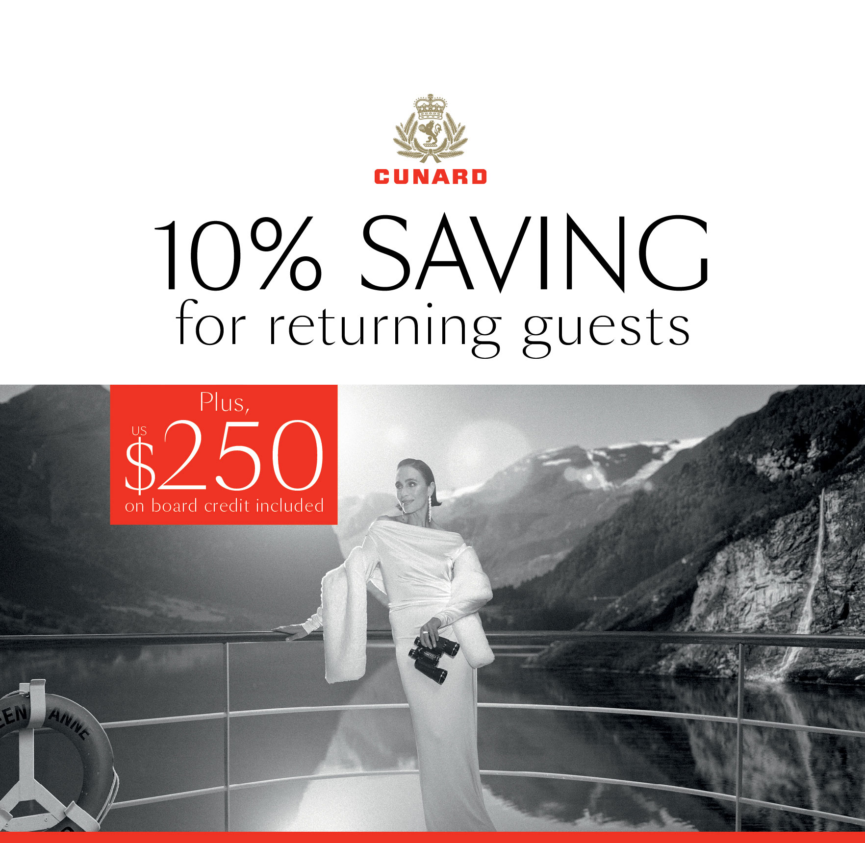 Cunard past passenger? save an EXTRA 10%