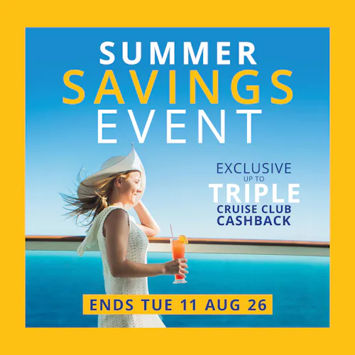 Up to TRIPLE Cruise Club Cashback!