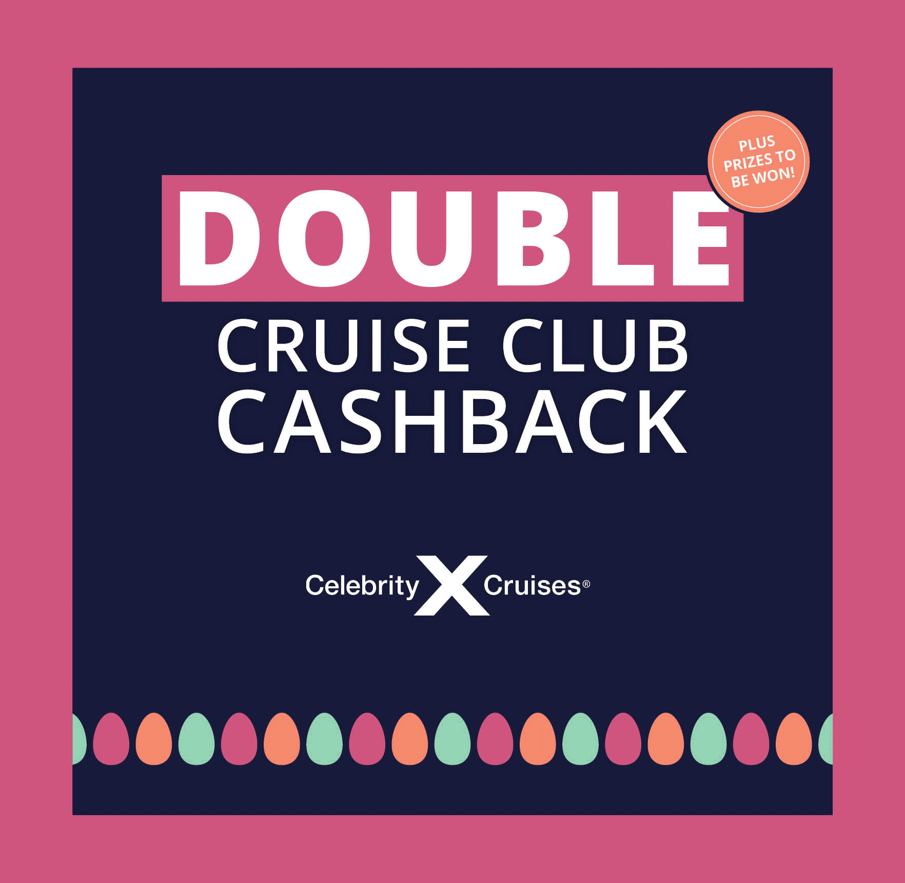 Easter Celebrity Cruises Cashback