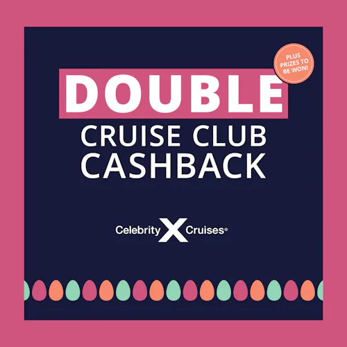 Easter Celebrity Cruises Cashback
