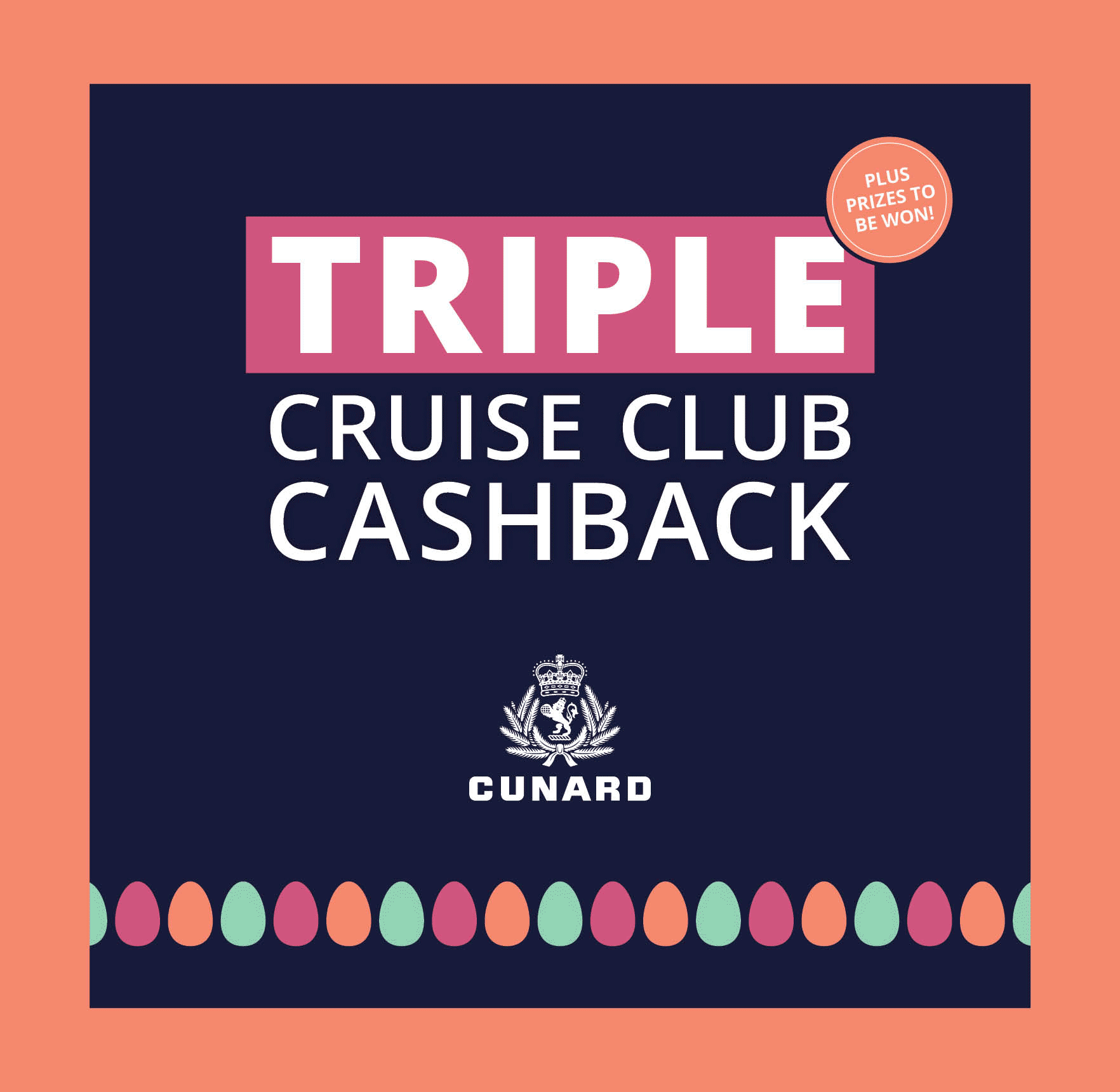 Easter Cunard Cashback