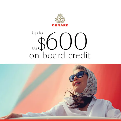 UP TO $600 ONBOARD CREDIT