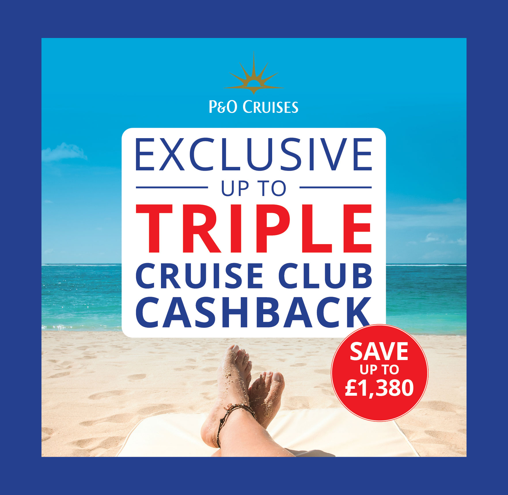 Exclusive up to Triple Cruise Club Cashback