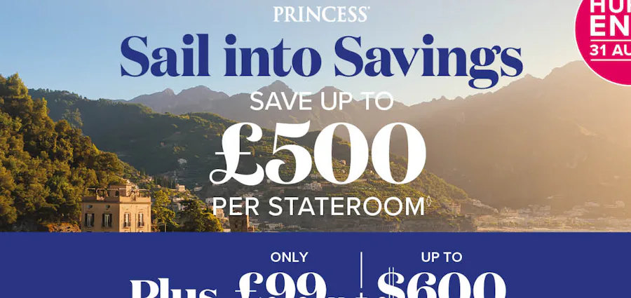 PRINCESS LOW DEPOSIT & ONBOARD SPEND
